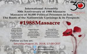 International Conference on the occasion of the 30th anniversary of the 1988 Massacre of political prisoners in Iran