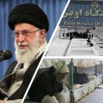 Evin prison and regime's supreme leader Ali Khamenei.