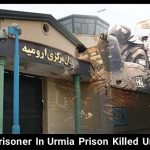 Iran: Prisoner in Urmia Prison killed
