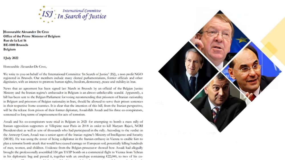 Members of the International Committee ‘In Search of Justice’ (ISJ), Alejo Vidal-Quadras, Giulio Terzi, Struan Stevenson, and Paulo Casaca wrote to Belgium's Prime Minister Alexander De Croo, condemning the deal.